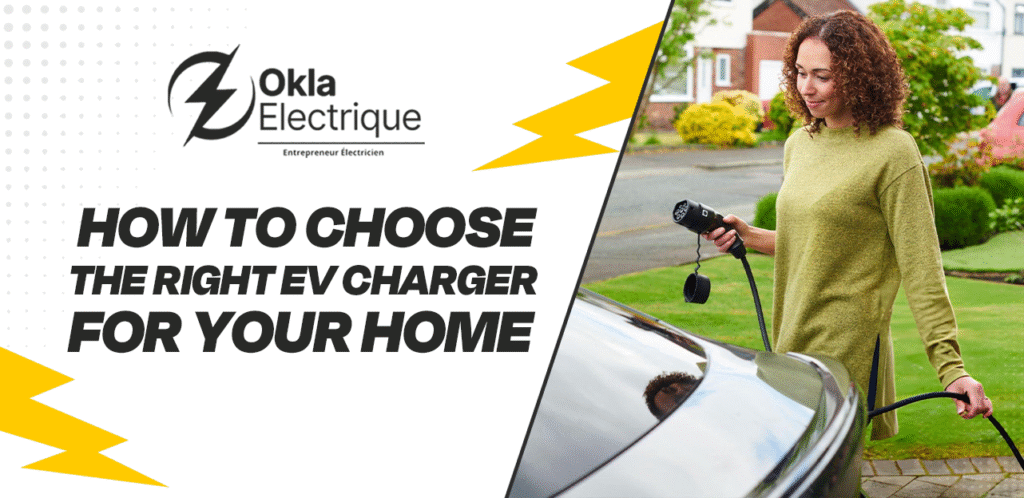 How to Choose the Right EV Charger for Your Home 2 How to Choose the Right EV Charger for Your Home