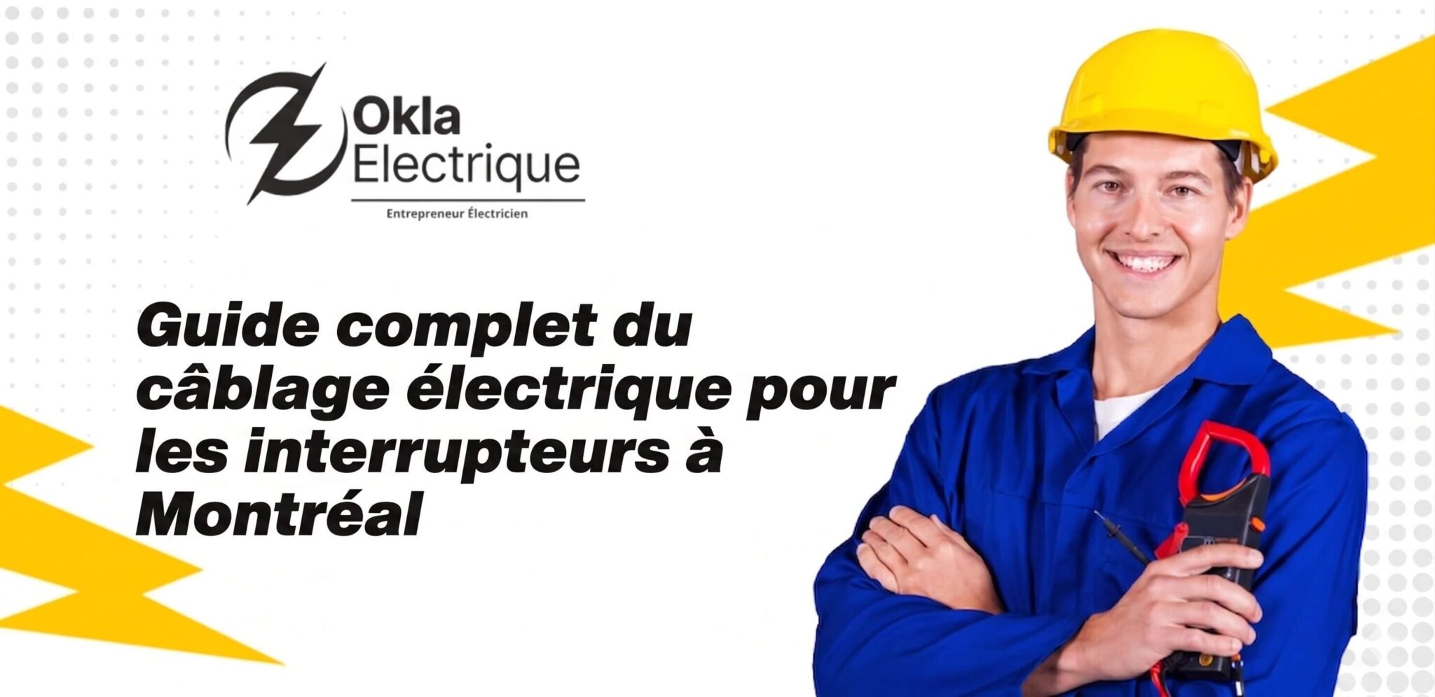 Guide complet du câblage électrique pour les interrupteurs à Montréal